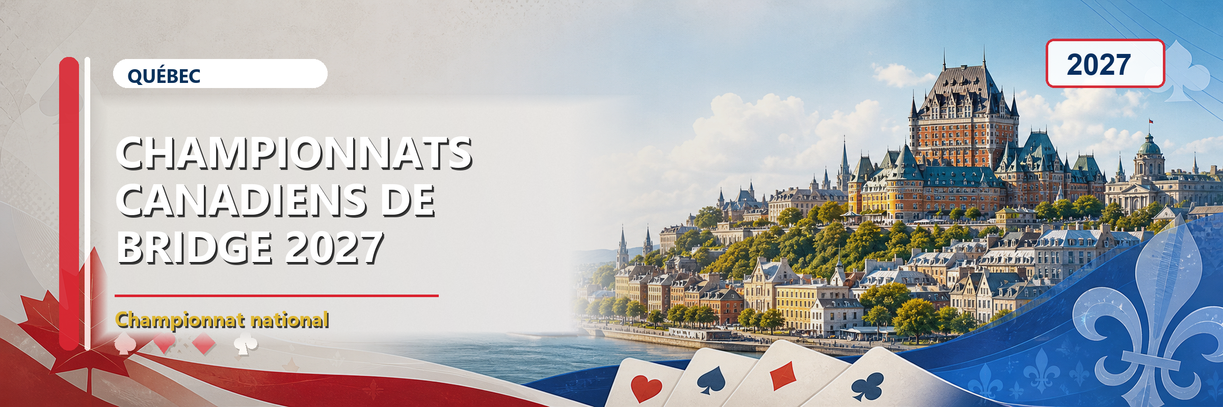 Banni&egrave;re des Championnats canadiens de bridge 2027 avec la silhouette de Qu&eacute;bec, des cartes &agrave; jouer et des motifs canadiens et qu&eacute;b&eacute;cois.